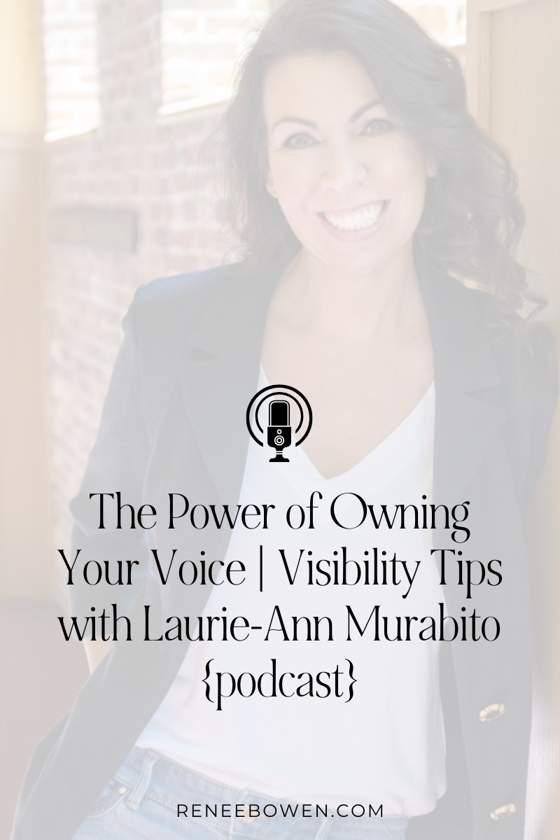 podcast thumbnail that says the power of owning your voice visibility tips with laurie ann murabito and there is a woman wearing a blue jacket smiling;she has short brown hair and a big smile